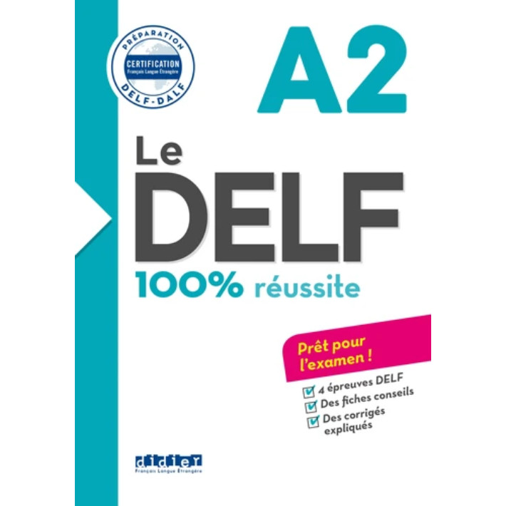 Sách học tiếng Pháp: Le DELF - 100% Réussite - A2 - LIVRE + CD