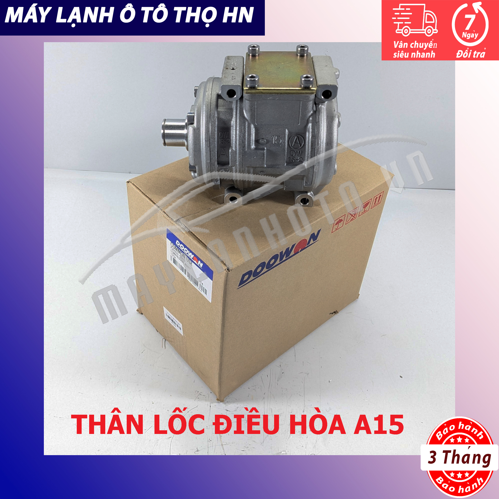 Thân Lốc điều hòa A15 không đầu Hàn Quốc