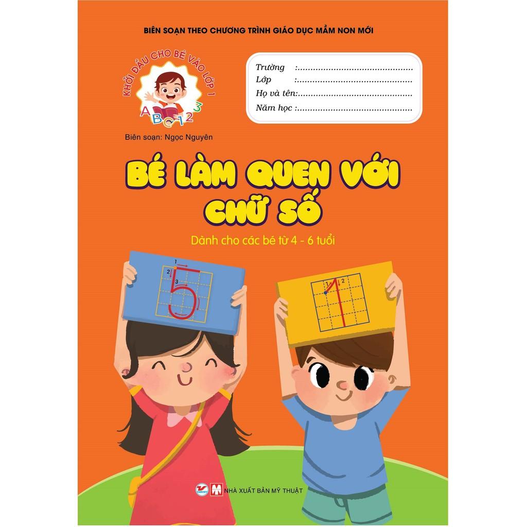 Khởi Đầu Cho Bé Vào Lớp 1 -Bé Làm Quen Với Chữ Số - Bản Quyền