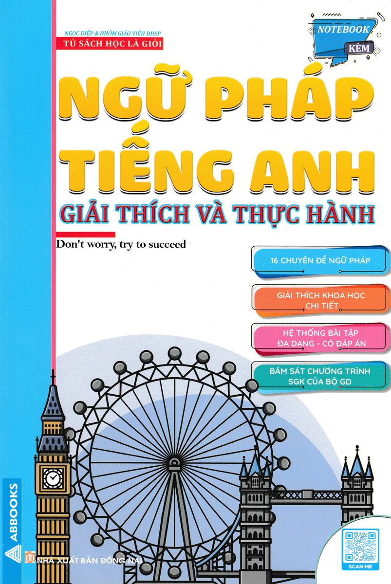 NGỮ PHÁP TIẾNG ANH - GIẢI THÍCH VÀ THỰC HÀNH_AB