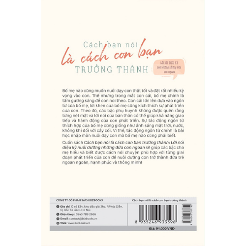 Combo Bộ 2 Cuốn Dành Cho Cha Mẹ Hoàn Hảo:  Cha Mẹ Thông Minh Dạy Con Tinh Tế - Giáo Dục Về Lòng Tự Tôn Cho Trẻ +  Cách Bạn Nói Là Cách Con Bạn Trưởng Thành – Lời Nói Diệu Kỳ Nuôi Dưỡng Những Đứa Con Ngoan - BIZBOOKS