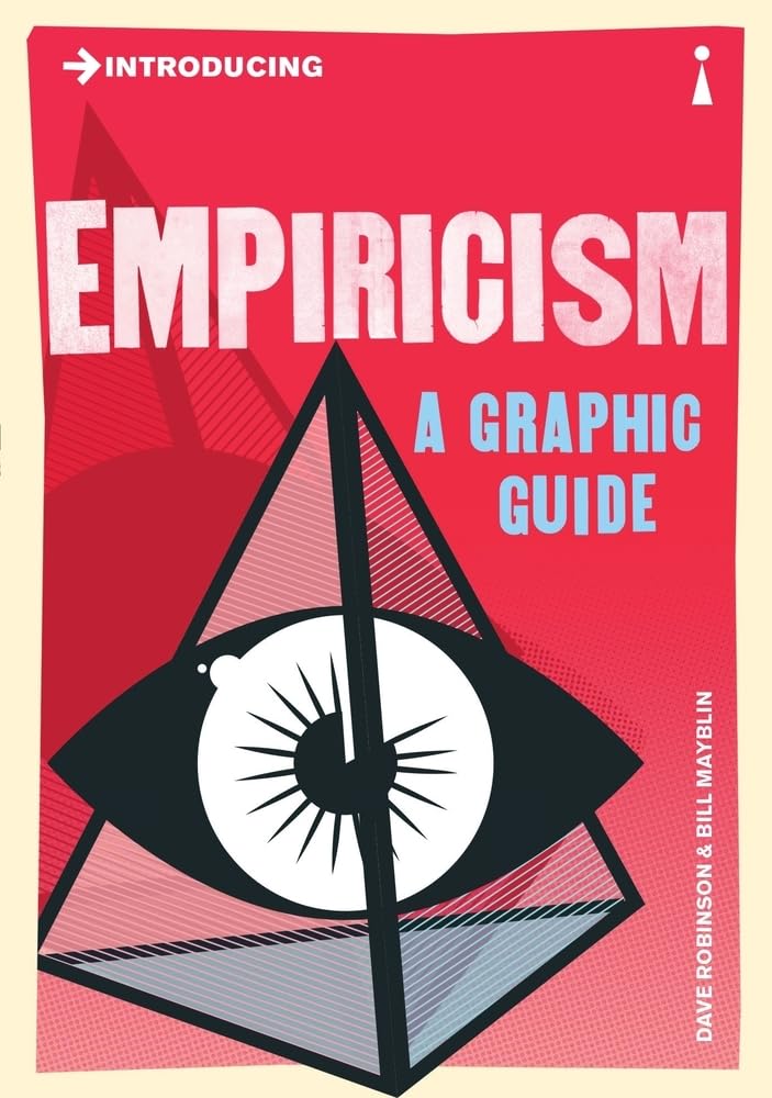Sách - Introducing Empiricism A Graphic Guide by Dave Robinson - Philosophy /Nonfiction/ Science in English