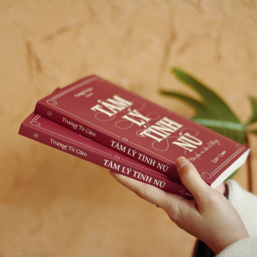 Tâm Lý Tính Nữ: Hiểu Phụ Nữ, Hiểu Cả Thế Giới