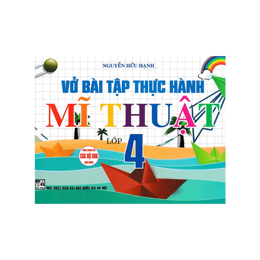 Sách -Vở Bài Tập Thực Hành Mĩ Thuật Lớp 4