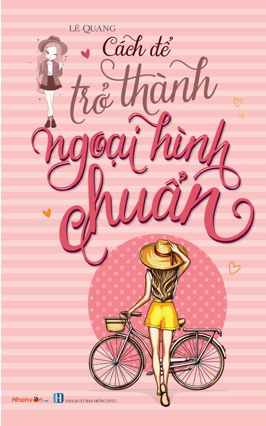 Sách Cách Để Trở Thành Ngoại Hình Chuẩn