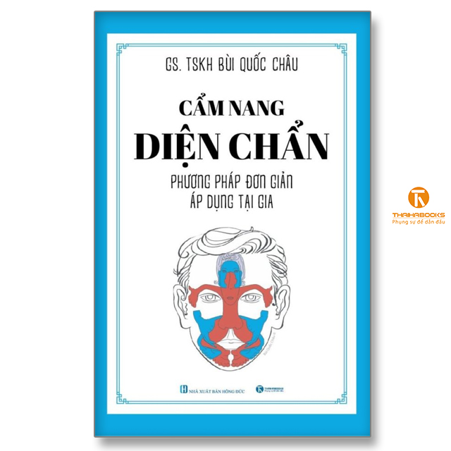 Cẩm nang diện chẩn – Phương pháp đơn giản áp dụng tại gia