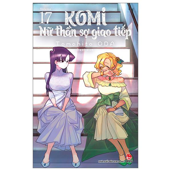 Sách - Komi - Nữ Thần Sợ Giao Tiếp - Tập 17 (Tái Bản 2025)