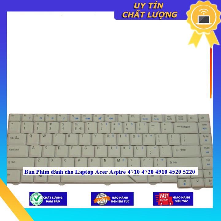 Bàn Phím dùng cho Laptop Acer Aspire 4710 4720 4910 4520 5220 -- MÀU TRẮNG - Hàng Nhập Khẩu New Seal