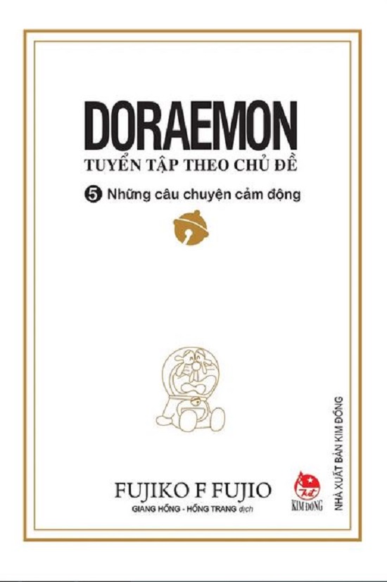 Doraemon tuyển tập theo chủ đề - Tập 5 - Những câu chuyện cảm động