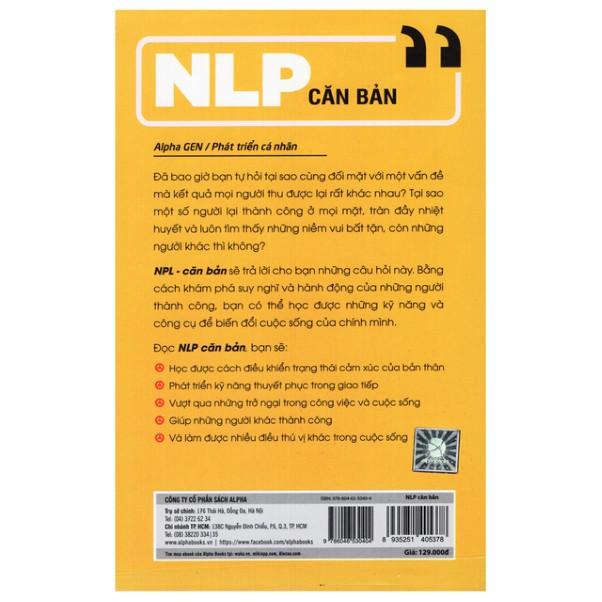 NLP Căn bản (Lập trình ngôn ngữ tư duy - Tác giả John Seymour nhà tâm lý học và huấn luyện viên NLP) - Bản Quyền