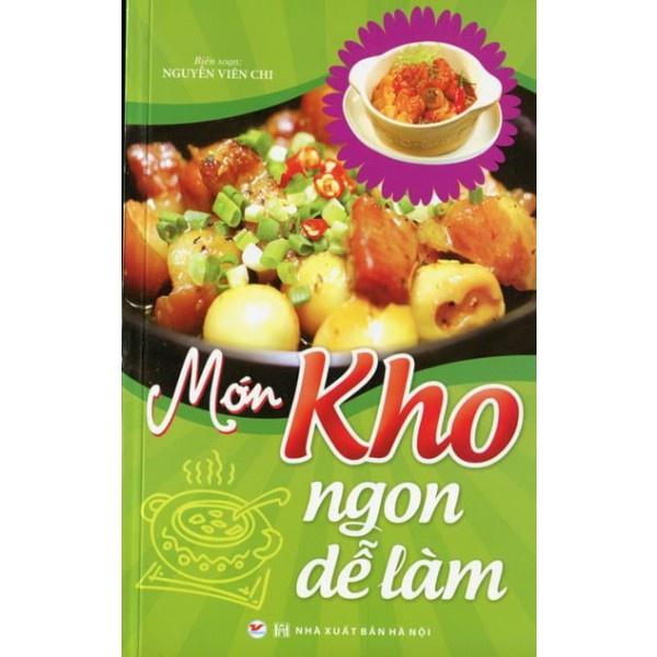 Món kho ngon dễ làm - Bản Quyền