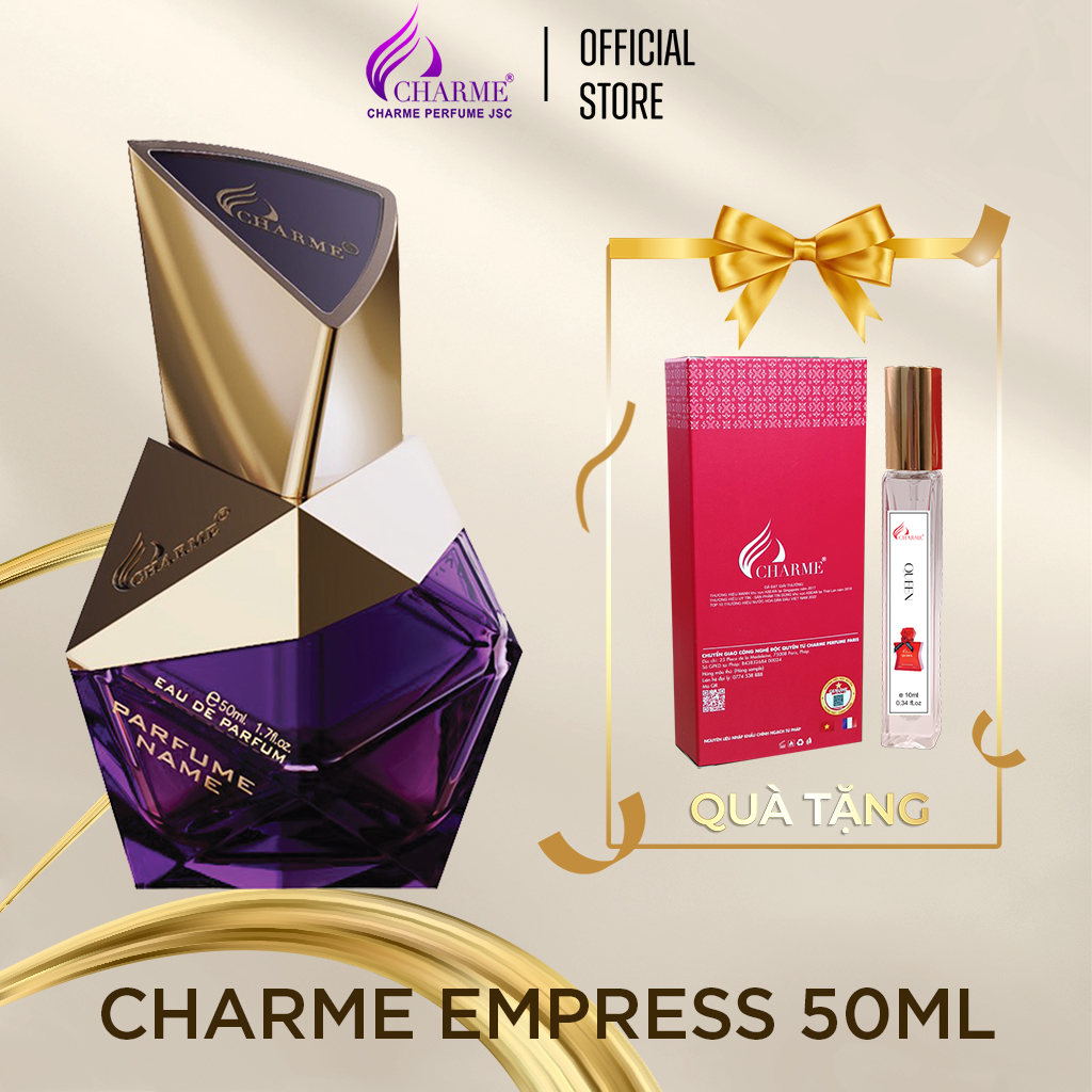 Nướ́c Hoa Nữ Chính Hãng Charme Empress Mùi hương ngọt ngào, nữ tính, đầy cuốn hút 50ml