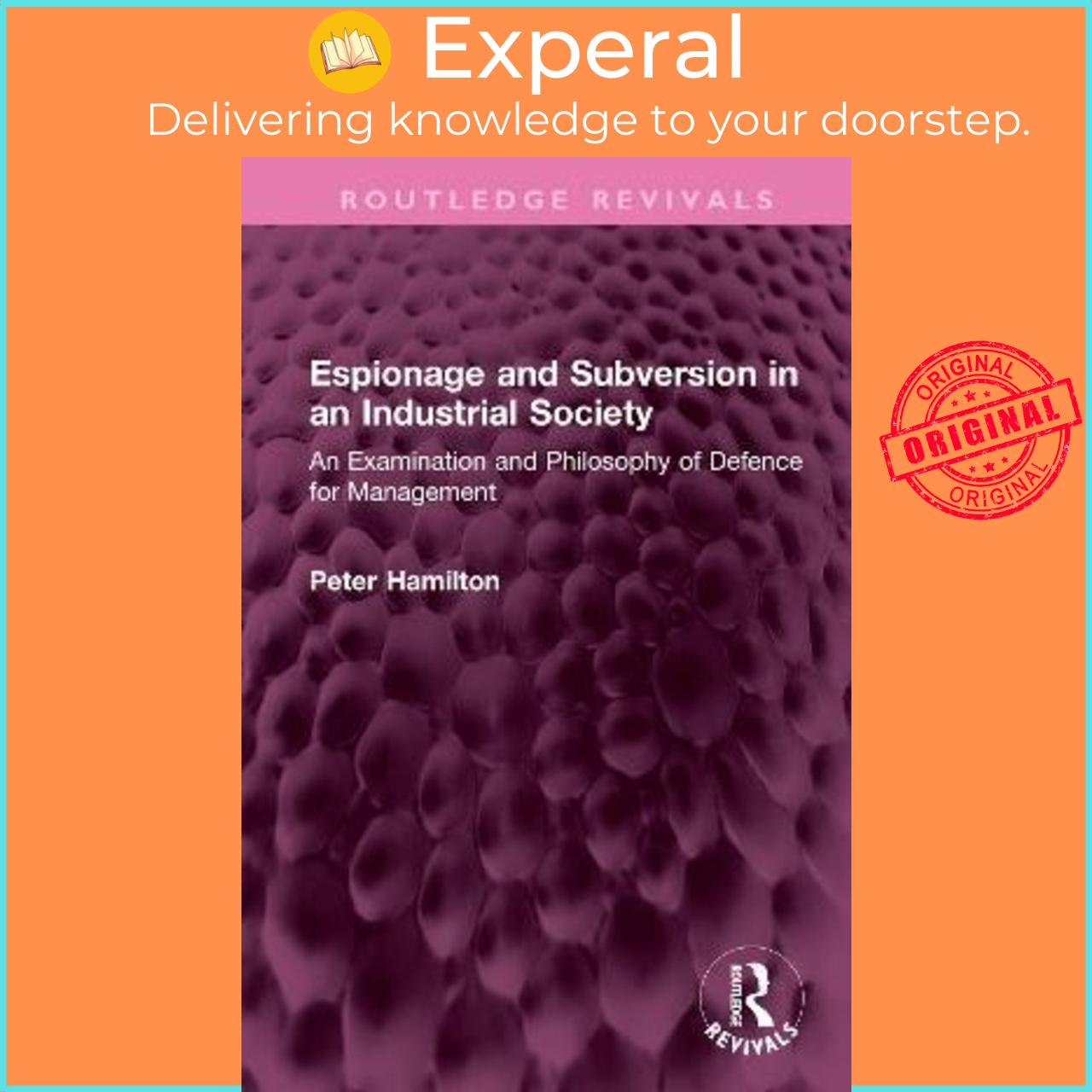 Sách - Espionage and Subversion in an Industrial Society : An Examination and by Peter Hamilton