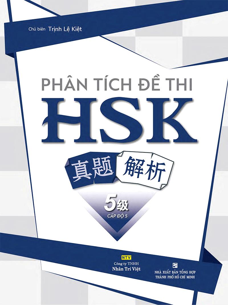 Phân Tích Đề Thi HSK - Cấp Độ 5