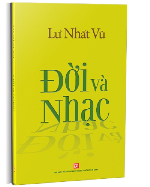 Đời Và Nhạc - Lư Nhất Vũ