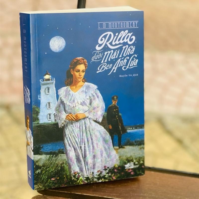 Sách - Rilla Dưới Mái Nhà Bên Ánh Lửa (Series Anne tóc đỏ) (Nhã Nam HCM)
