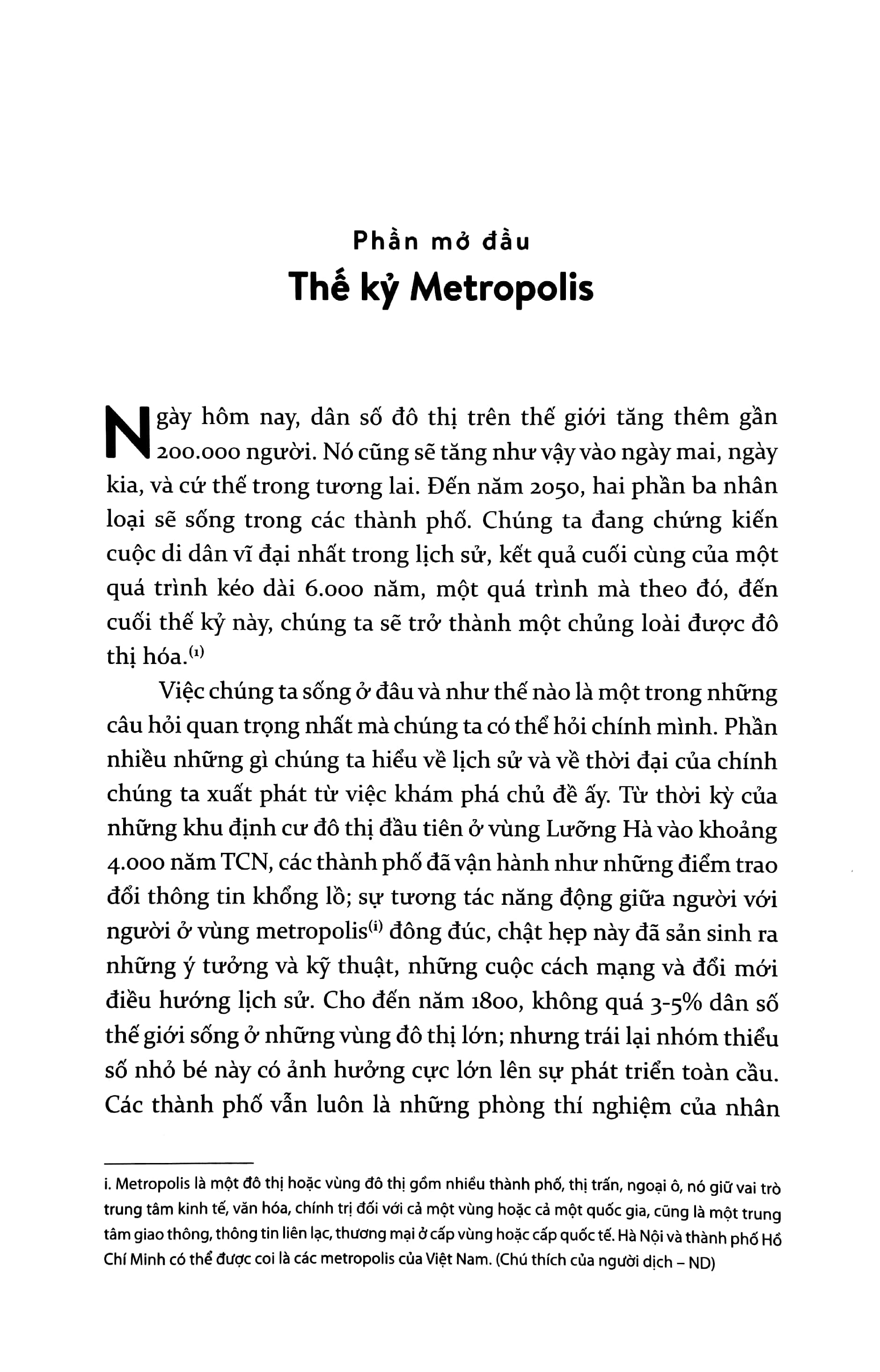 Metropolis - Lịch Sử Phát Triển Đô Thị, Phát Minh Lớn Nhất Của Loài Người