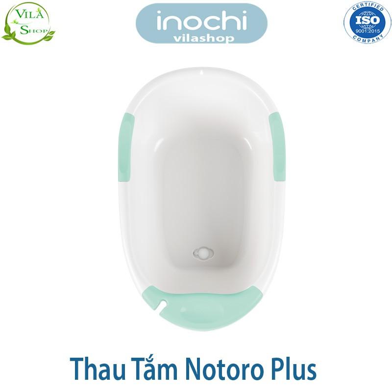 Thau Tắm Trẻ Em, Chậu Tắm Cho Bé Notoro, Notoro Plus. Nhựa Cao Cấp Inochi Hàng Xuất Nhật Châu Âu EU