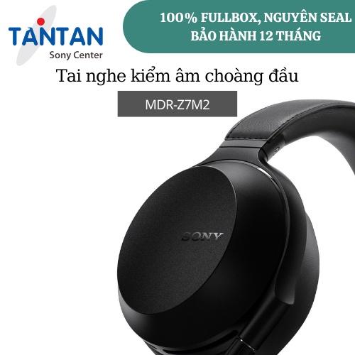 Tai nghe kiểm âm choàng đầu Sony MDR-Z7M2 - Tương thích Âm thanh độ phân giải cao - Bộ màng loa HD 70 mm chất lượng cao | Hàng Chính Hãng