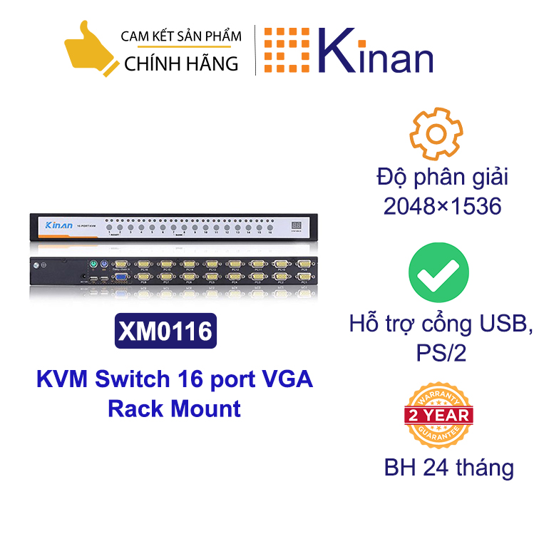 KVM Switch 16 cổng VGA, Kinan XM0116 Rack Mount hỗ trợ cổng USB, PS/2, độ phân giải 2048x1536 - Hàng chính hãng