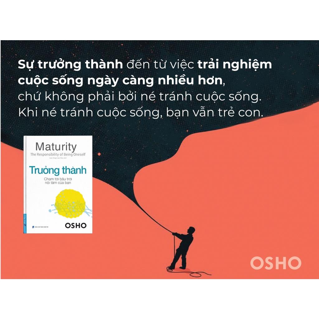 Sách  OSHO Trưởng Thành  Chạm Tới Bầu Trời Nội Tâm Của Bạn  -First News - BẢN QUYỀN