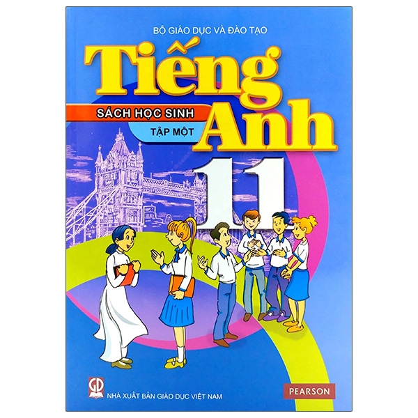 Tiếng Anh 11 - Tập 1 - Sách Học Sinh (2021)