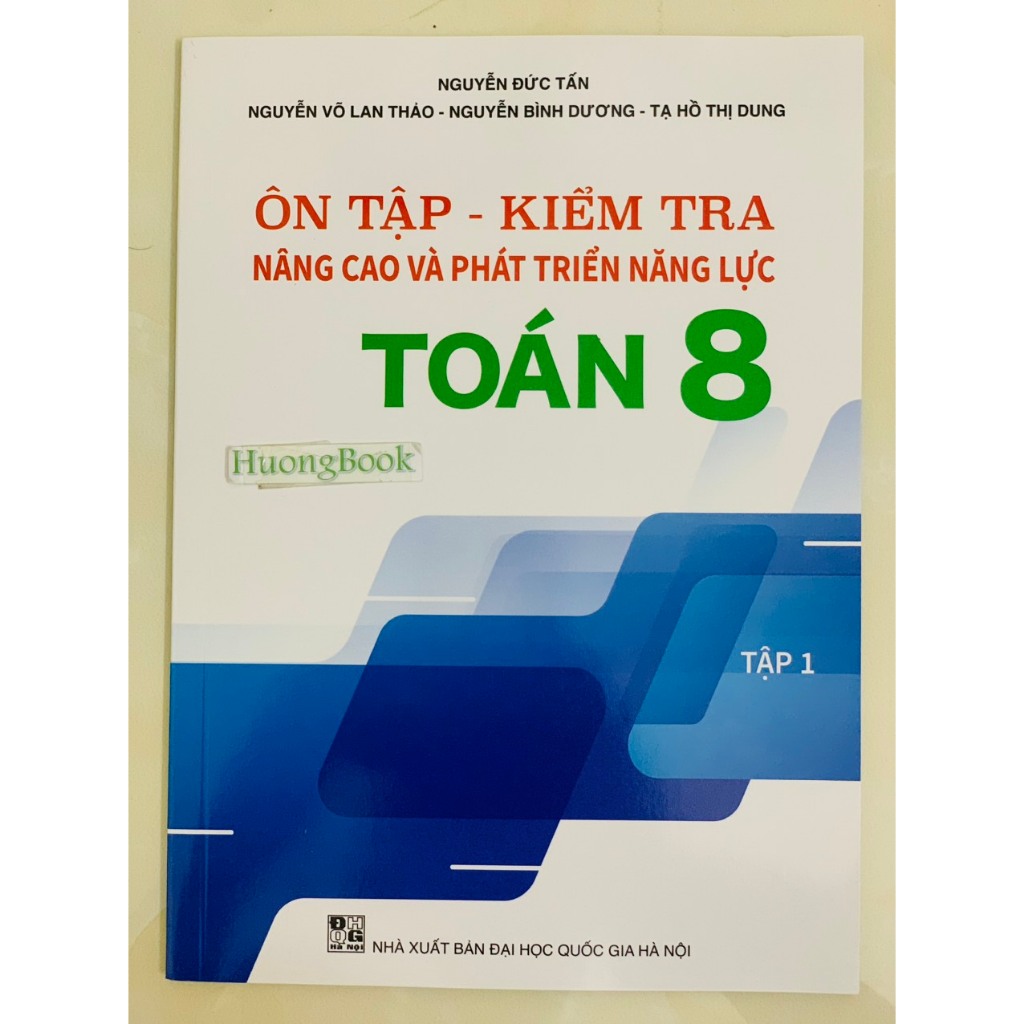 Sách - Ôn Tập - Kiểm Tra Nâng Cao Và Phát Triển Năng Lực Toán 8 - tập 2 (BT)