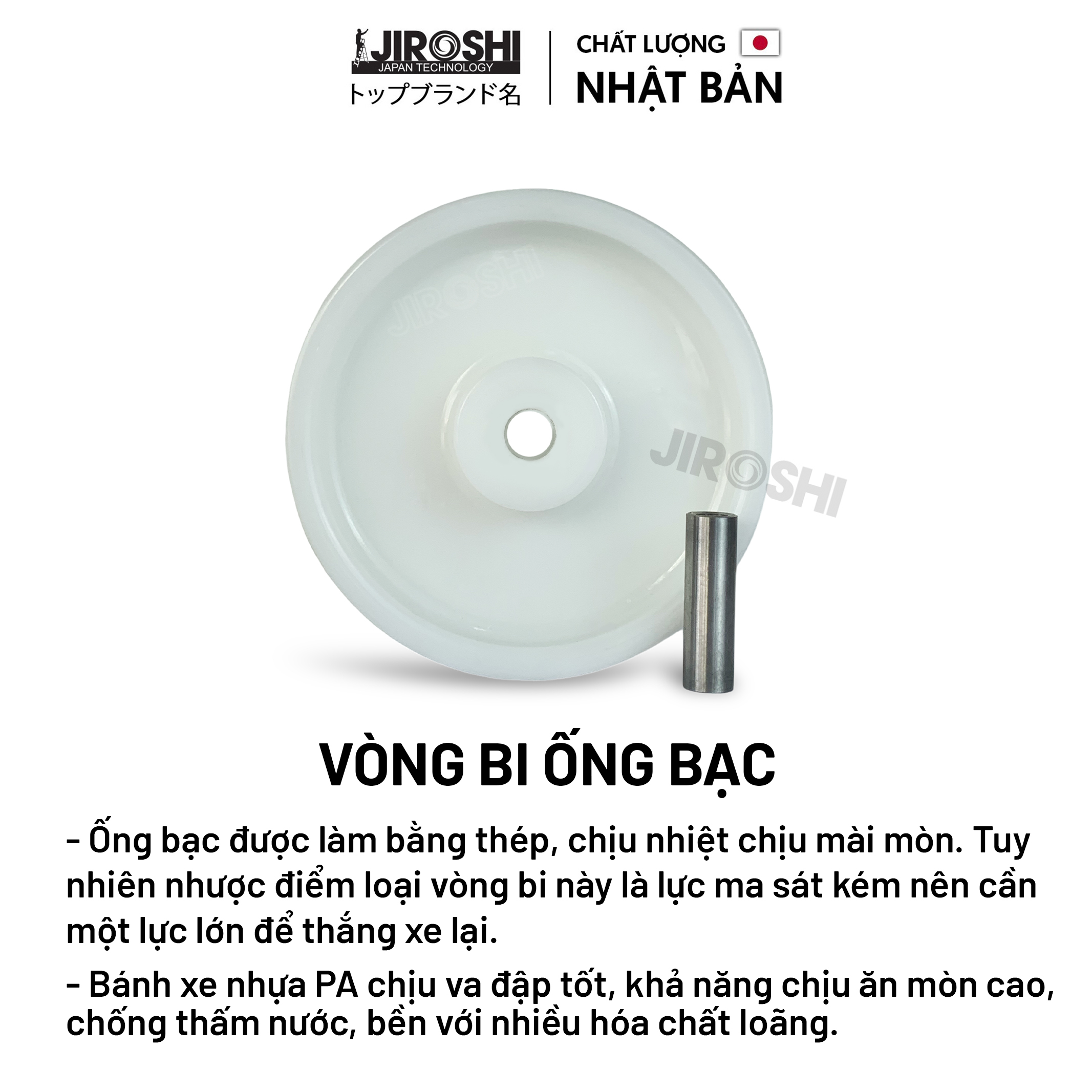 Bánh xe đẩy hàng tải trọng lớn chống hóa chất JIROSHI , Bánh xe có bạc đạn chịu nhiệt độ cao công nghệ nhật bản