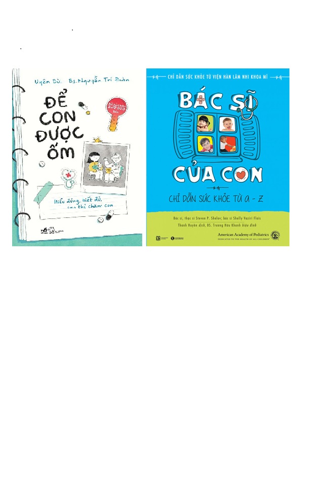 Combo Để Con Được Ốm và Bác Sĩ Của Con