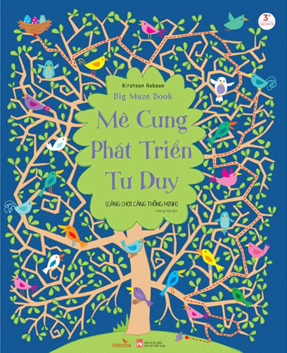 Mê Cung Phát Triển Tư Duy 4