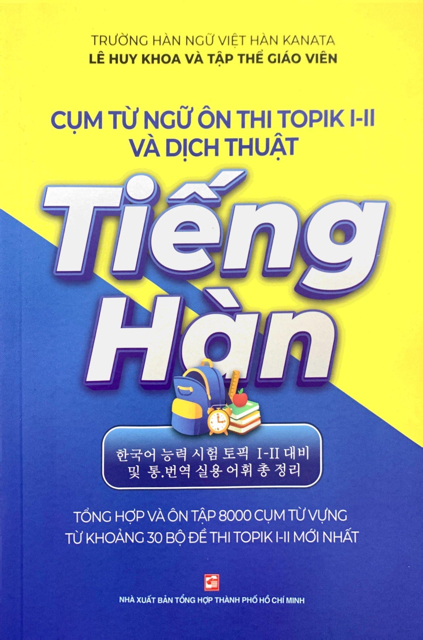 Cụm Từ Ngữ Ôn Thi Topik I-Ii Và Dịch Thuật Tiếng Hàn
