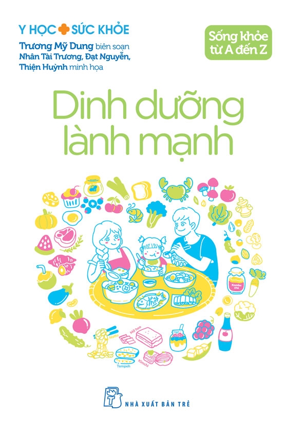 Sách Sống Khỏe Từ A Đến Z - Dinh Dưỡng Lành Mạnh