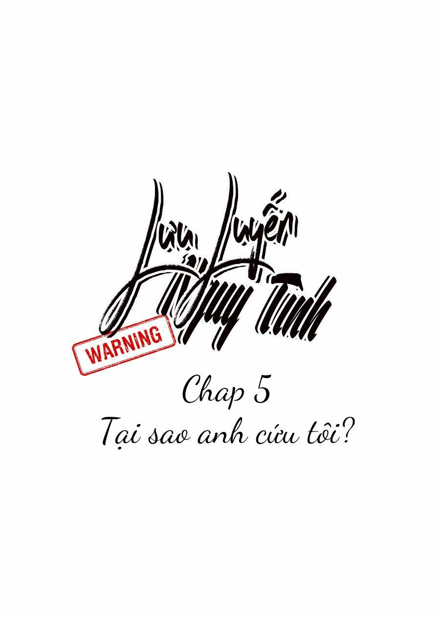 lưu luyến nguy tình chapter 5 1