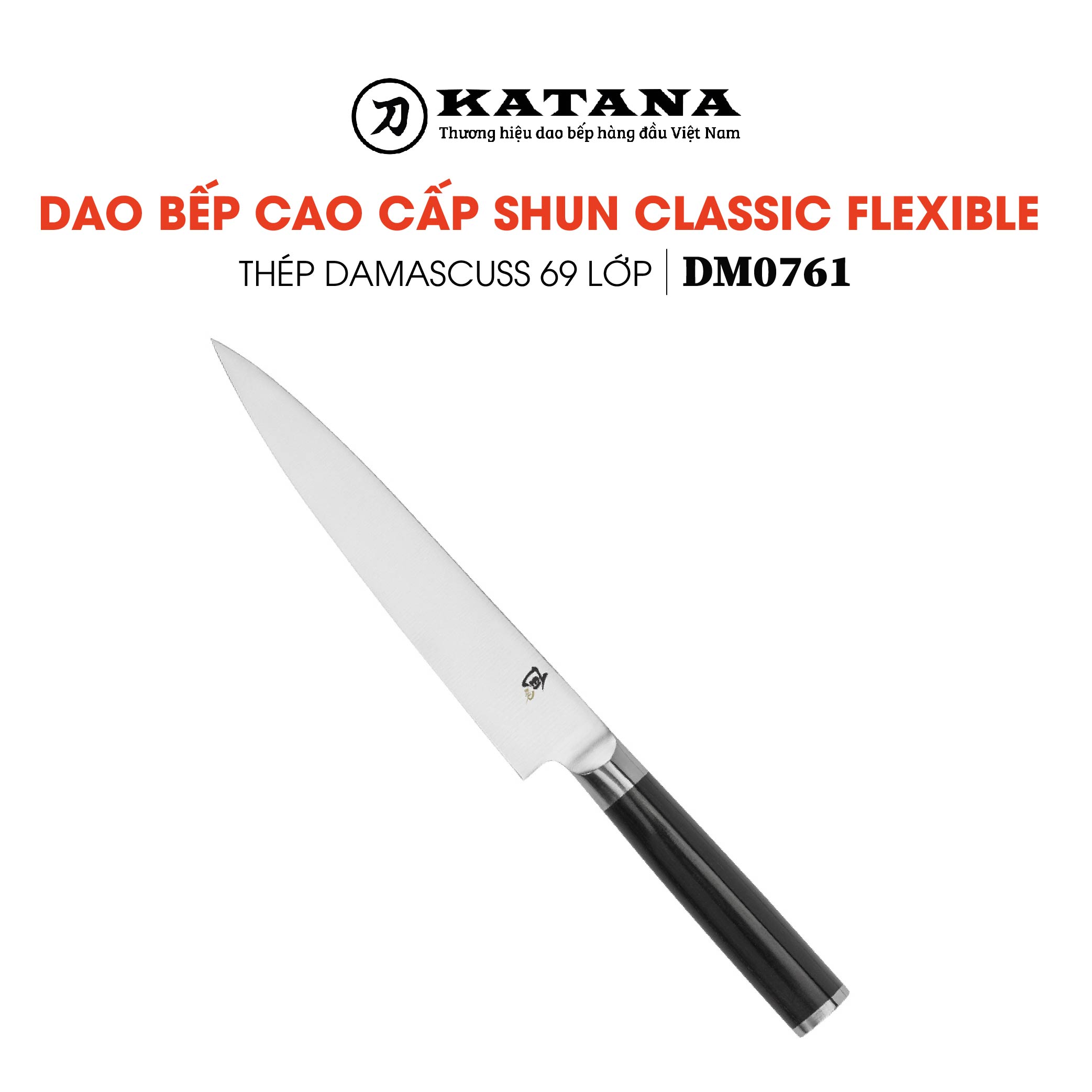 Dao bếp Nhật cao cấp Shun Classic Flexible Fillet - Dao phi lê thép Damascuss 69 lớp DM0761 (180mm) - Dao bếp Nhật chính hãng