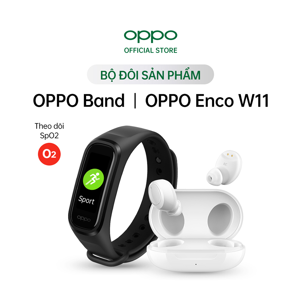 Combo Sản Phẩm OPPO (OPPO Band + Enco W11) - Hàng Chính Hãng