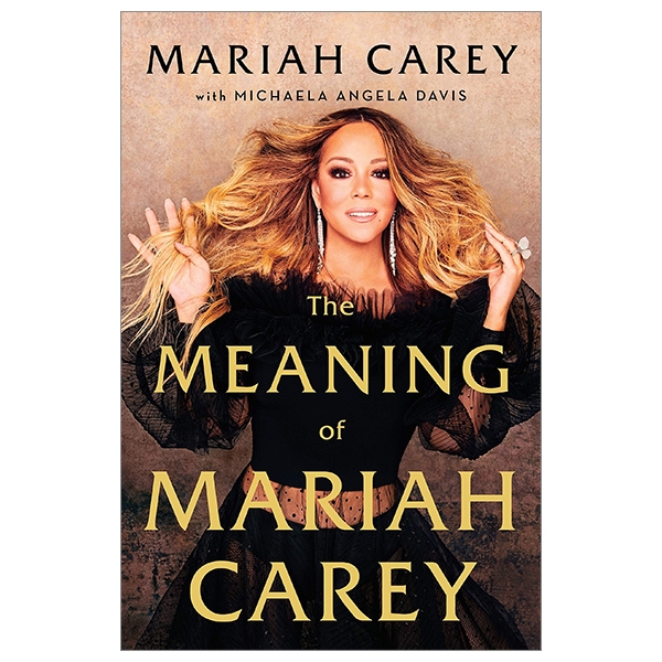 The Meaning Of Mariah Carey