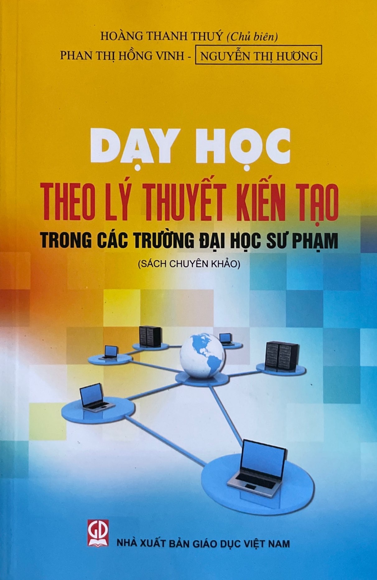 Dạy học theo lý thuyết kiến tạo trong các trường đại học sư phạm