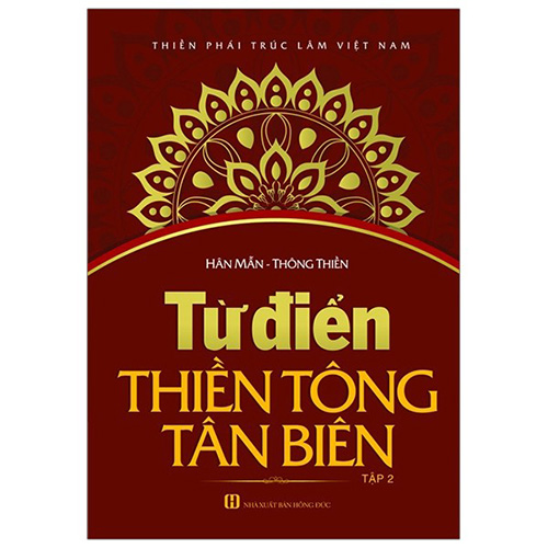 Bộ 2 Tập Từ Điển Thiền Tông Tân Biên