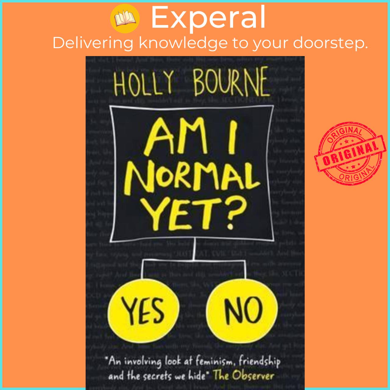 Sách - Am I Normal Yet? by Holly Bourne (UK edition, paperback)