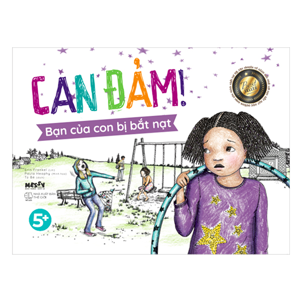 Can Đảm! Bạn Của Con Bị Bắt Nạt