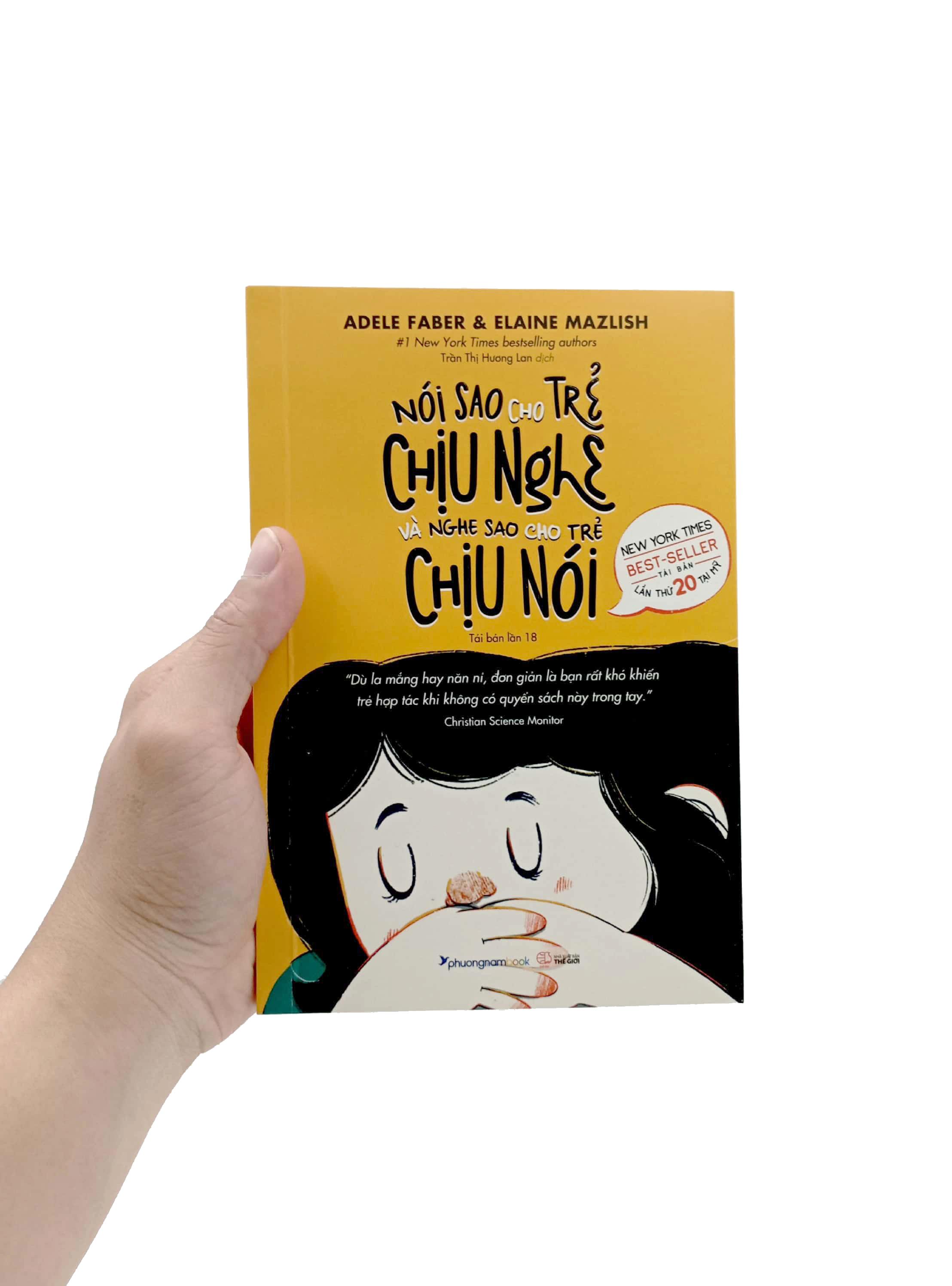 Nói Sao Cho Trẻ Chịu Nghe Và Nghe Sao Cho Trẻ Chịu Nói