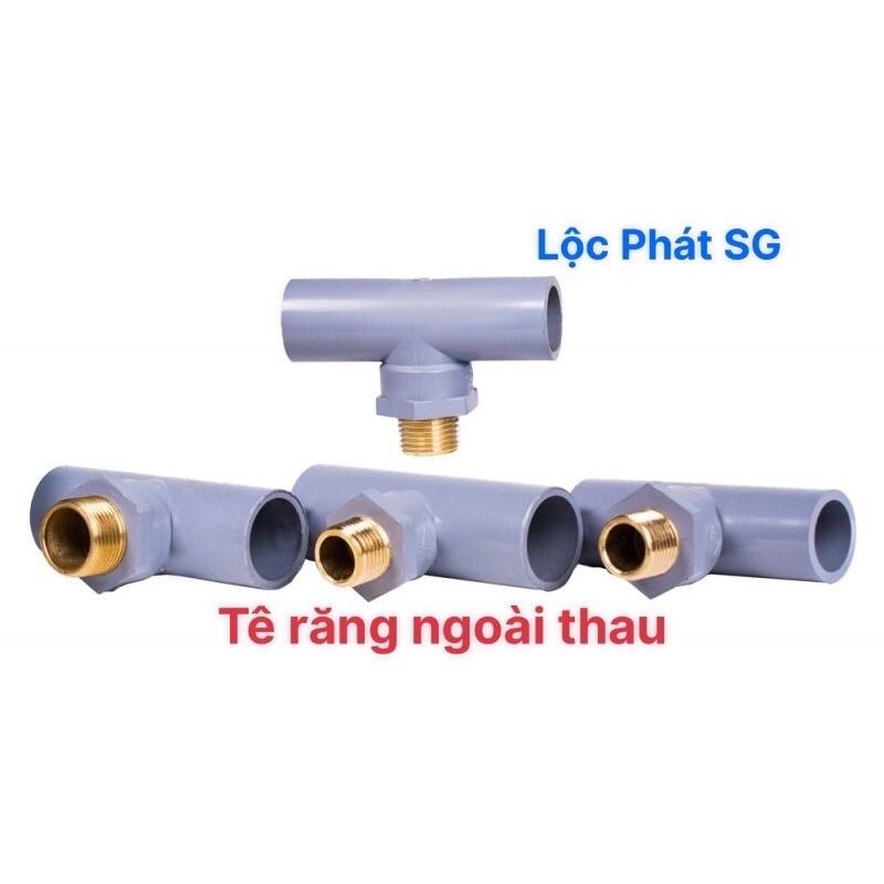 Tê răng (thau) răng trong/răng ngoài - siêu bền, siêu khít, phụ kiện ống nước PVC có ren trong/ngoài