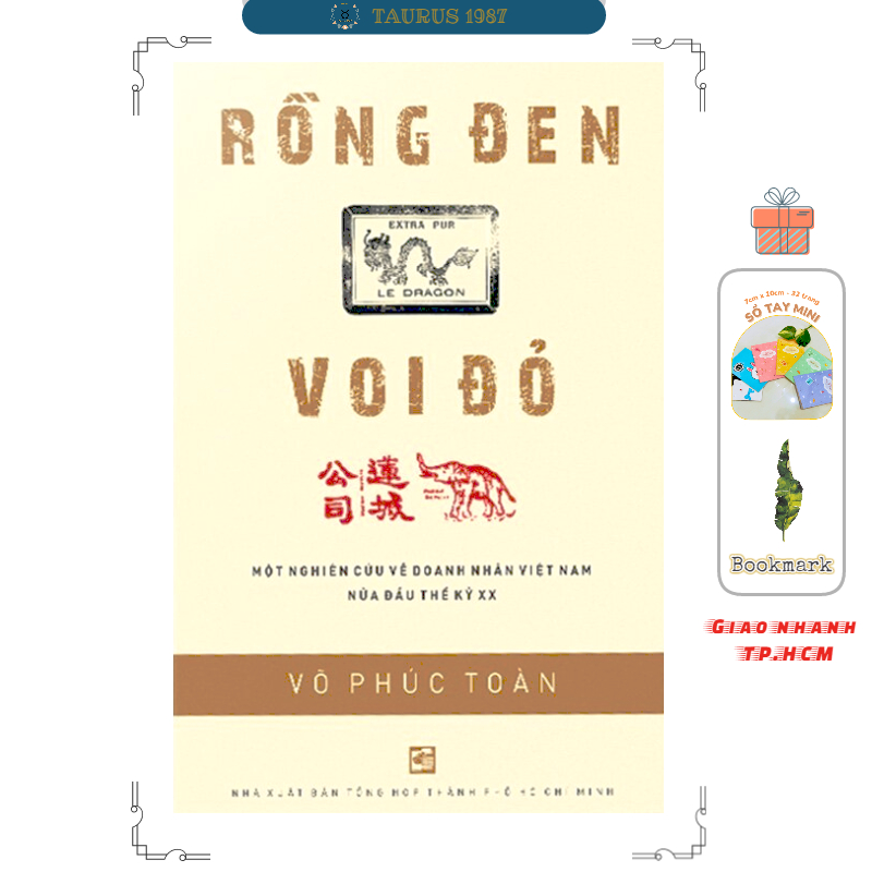 Rồng đen Voi đỏ - Một nghiên cứu về doanh nhân Việt Nam nửa đầu Thế kỷ XX - TH160