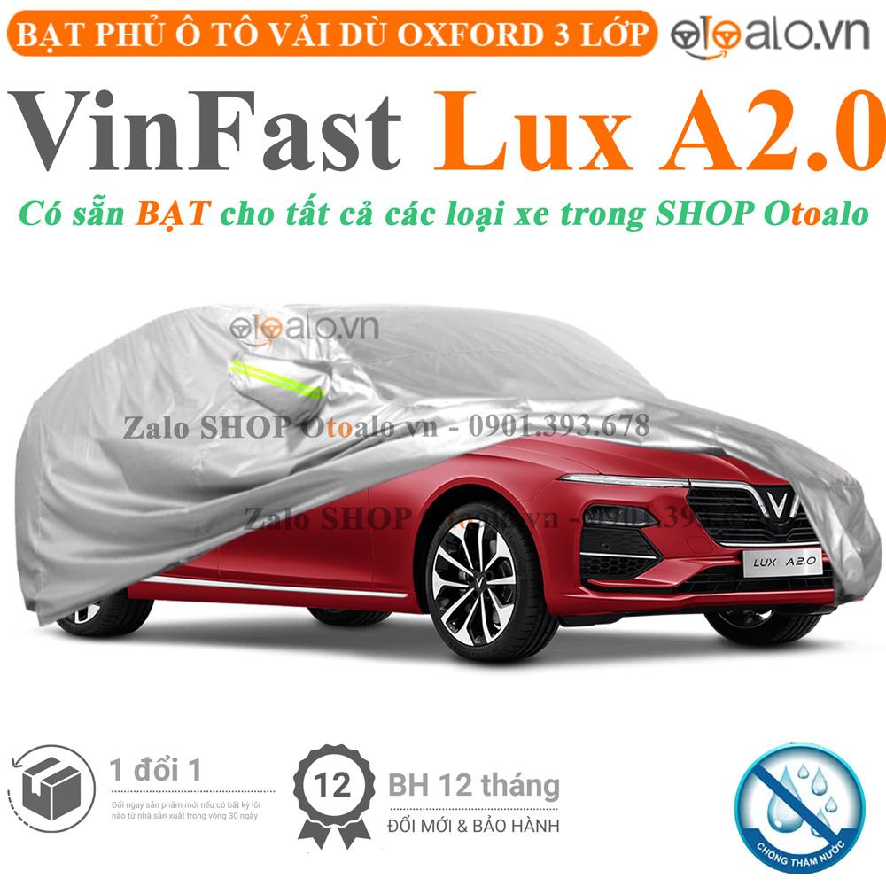Bạt che phủ xe ô tô VinFast Lux A2.0 vải dù 3 lớp CAO CẤP BPXOT - OTOALO