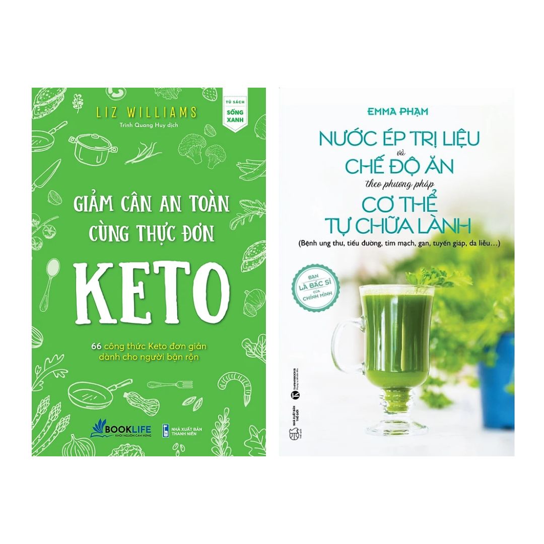 Combo 2 Cuốn: Giảm Cân An Toàn Cùng Thực Đơn Keto + Nước Ép Trị Liệu Và Chế Độ Ăn Theo Phương Pháp Cơ Thể Tự Chữa Lành