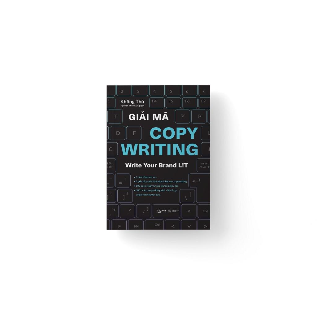 Sách Giải Mã COPYWRITING - Write Your Brand Lit  - Bản Quyền