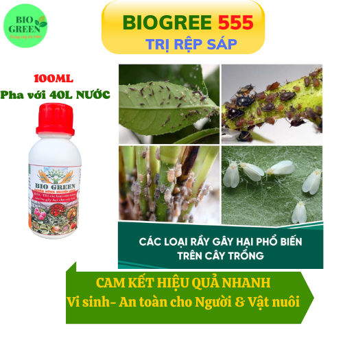 Chế phẩm sinh học trừ sâu rầy, rệp sáp, bọ trĩ, nhện đỏ,bọ cánh cứng.v.v, không độc hại BIOGREEN555 chai 100ml