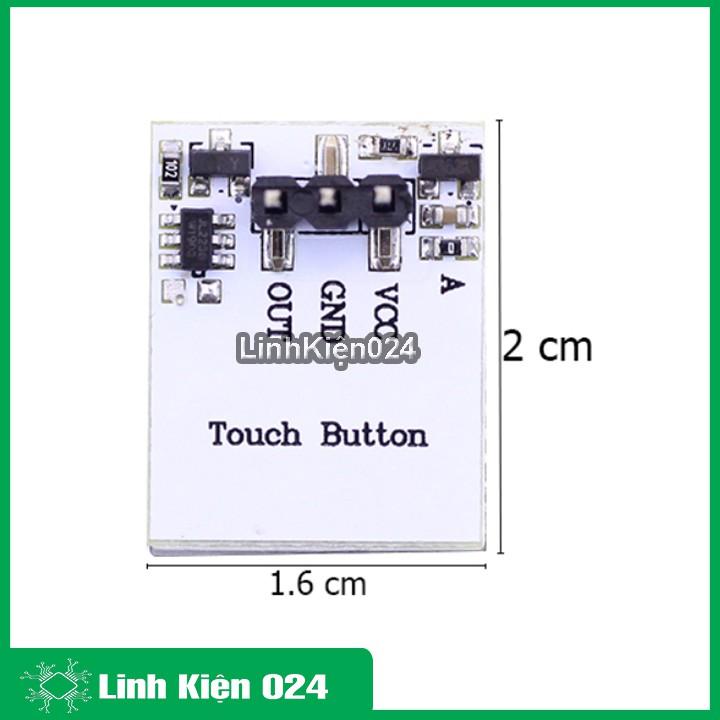 Module Nút Bấm Chạm Điện Dung 3-6VDC