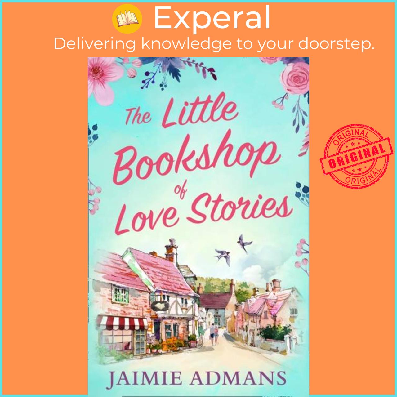 Sách - The Little Bookshop of Love Stories by Jaimie Admans (UK edition, paperback)