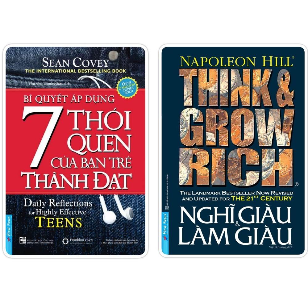 Combo Bí Quyết Áp Dụng 7 Thói Quen Của Bạn Trẻ Thành Đạt  + Nghĩ Giàu Và Làm Giàu   - Bản Quyền
